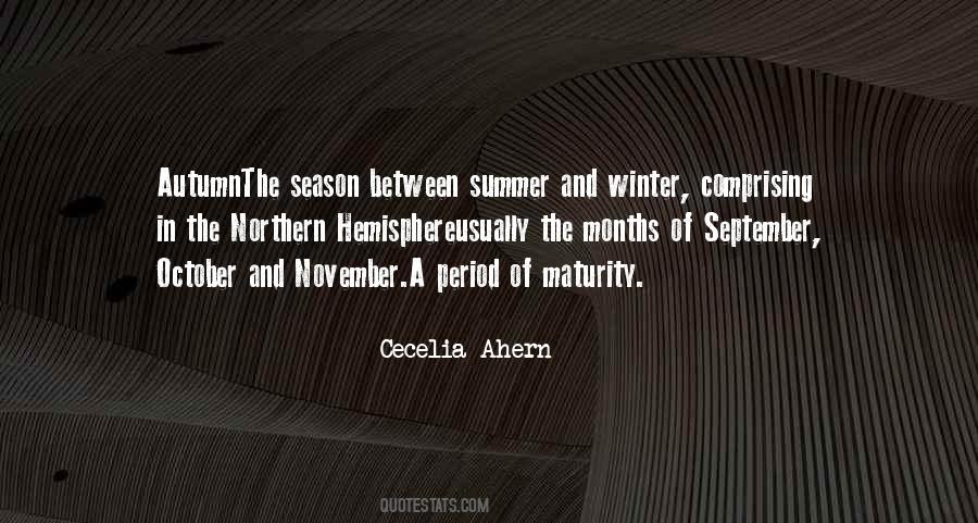 Winter Months Quotes #1222353