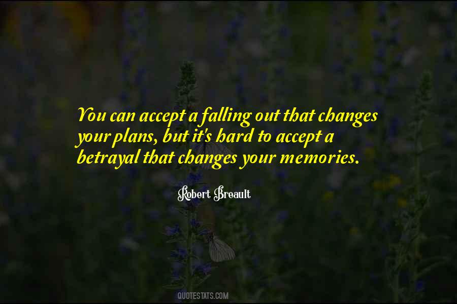 How We Accept All The Changes Quotes #1068769