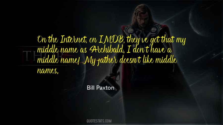 Middle Name Quotes #122713