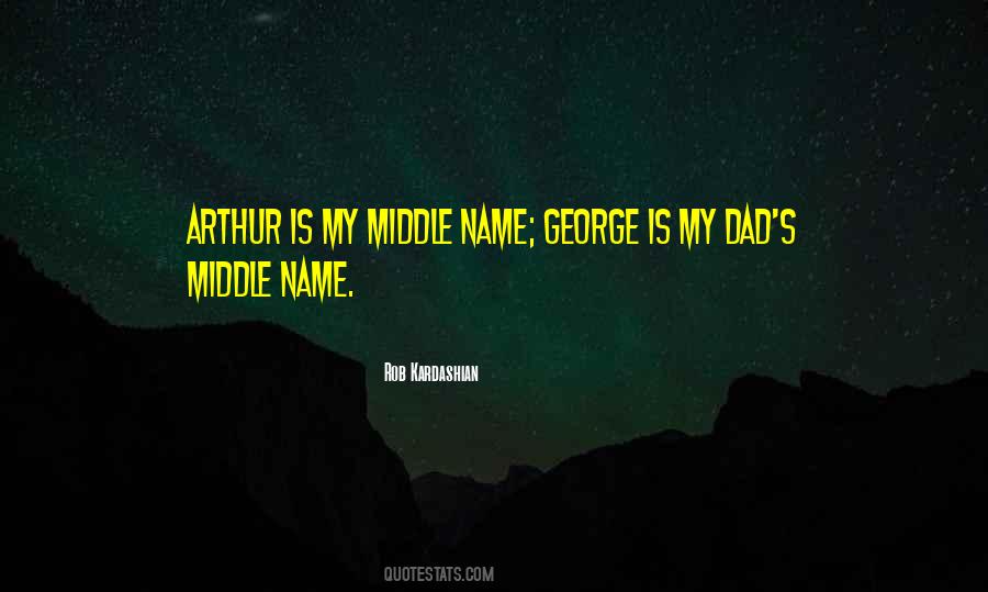 Middle Name Quotes #286229