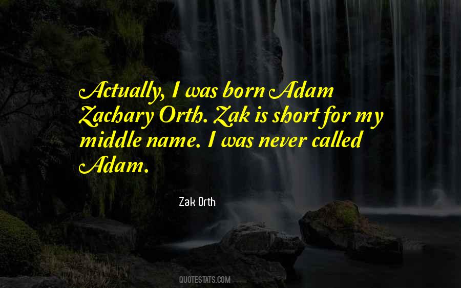 Middle Name Quotes #763529