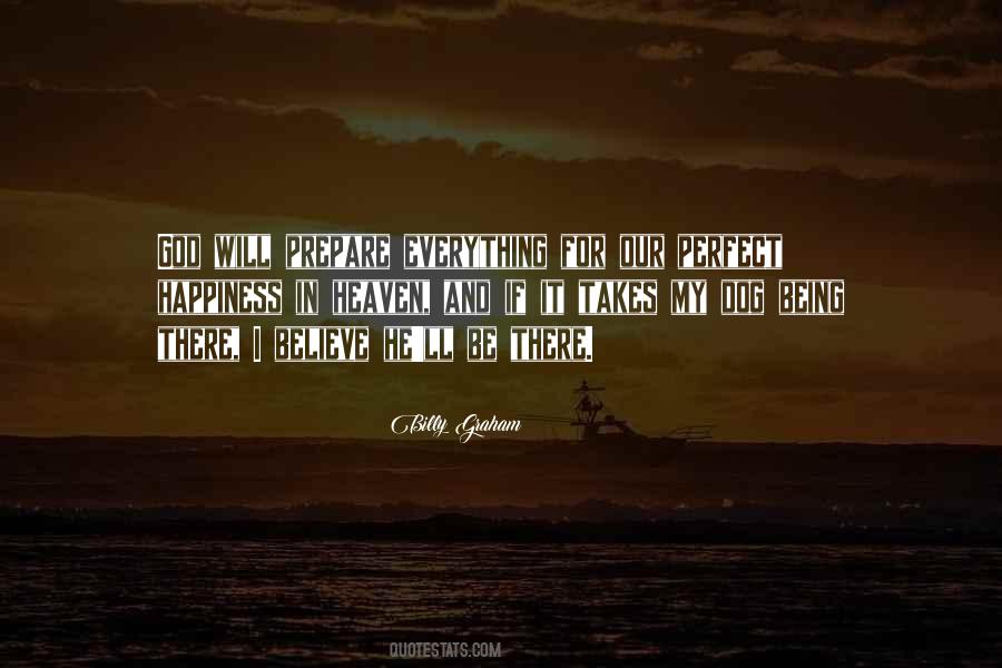 Perfect Happiness Quotes #1069485