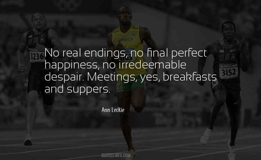 Perfect Happiness Quotes #1362987
