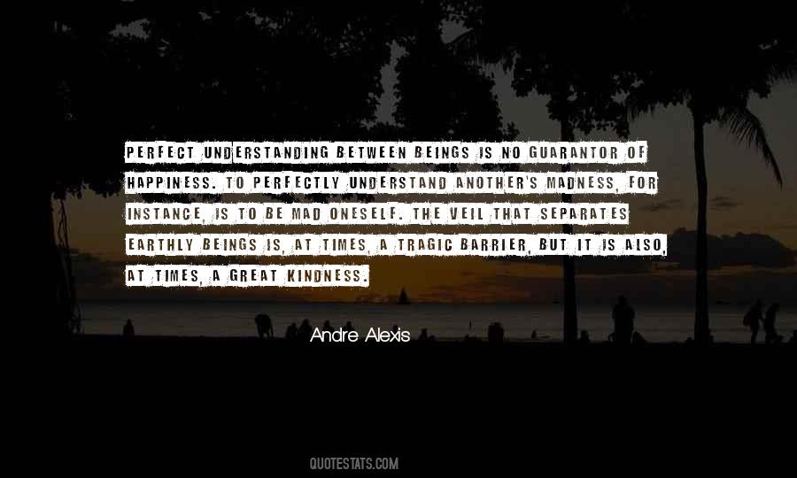 Perfect Happiness Quotes #1455139