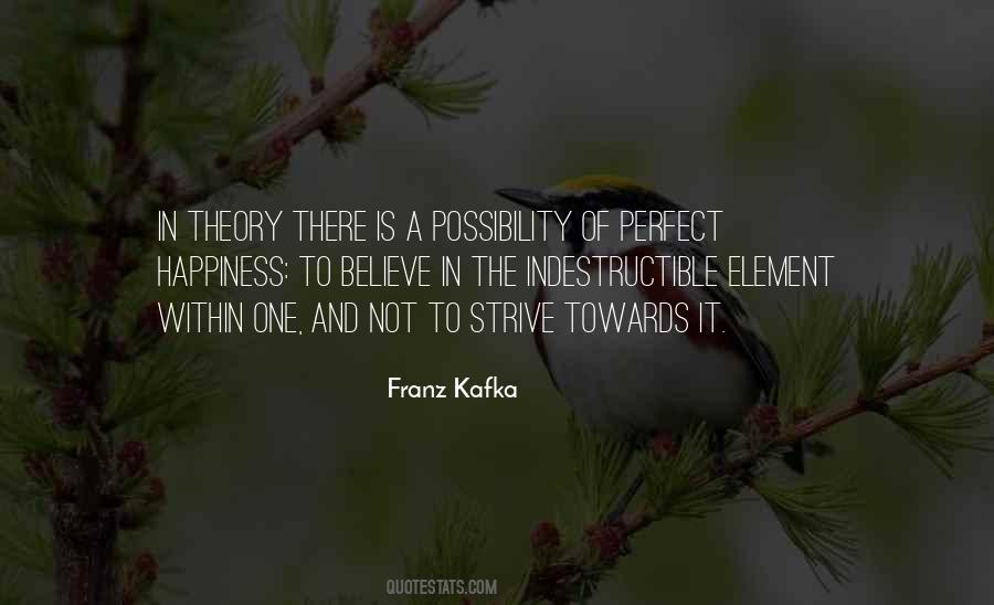 Perfect Happiness Quotes #947031