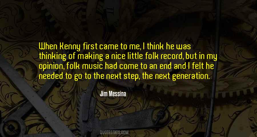 Making The First Step Quotes #1683588