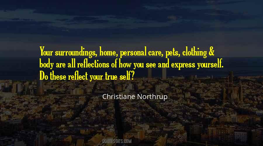 Your Surroundings Quotes #1131708