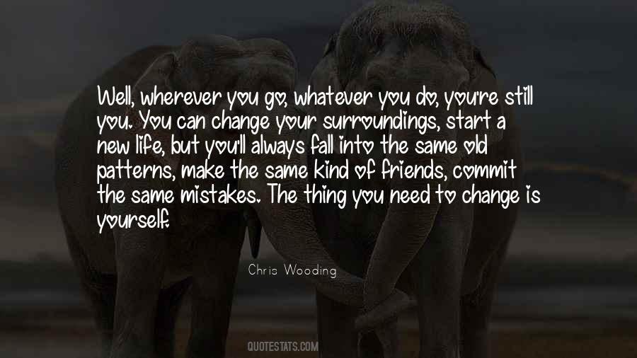 Your Surroundings Quotes #683143