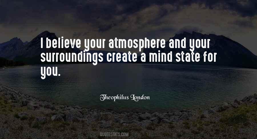 Your Surroundings Quotes #728849