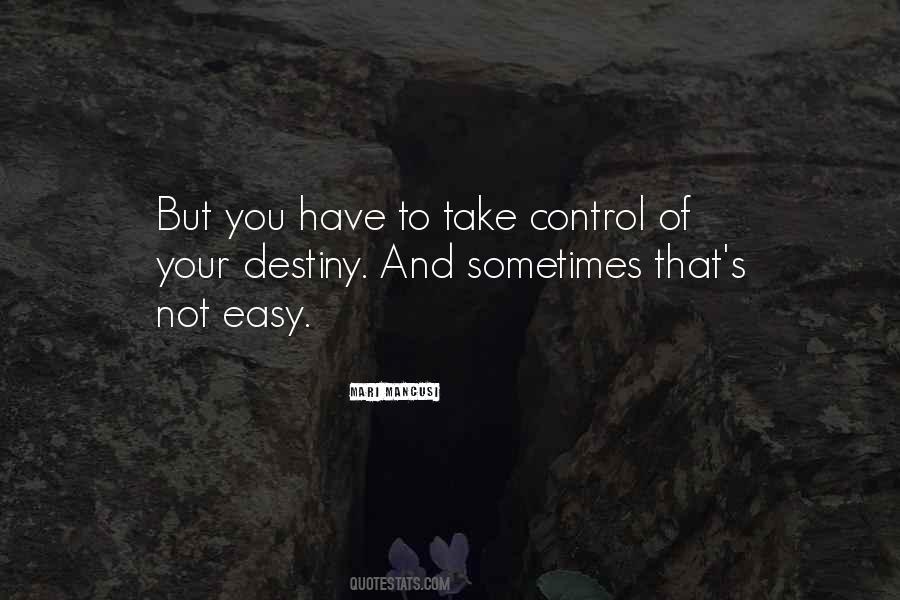 Quotes About Not Easy Life #367028
