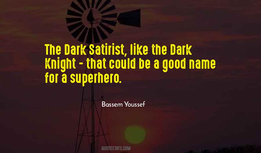 Be A Superhero Quotes #403090