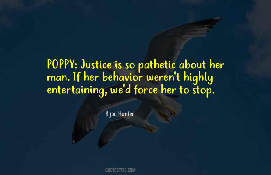 Her Justice Quotes #719673