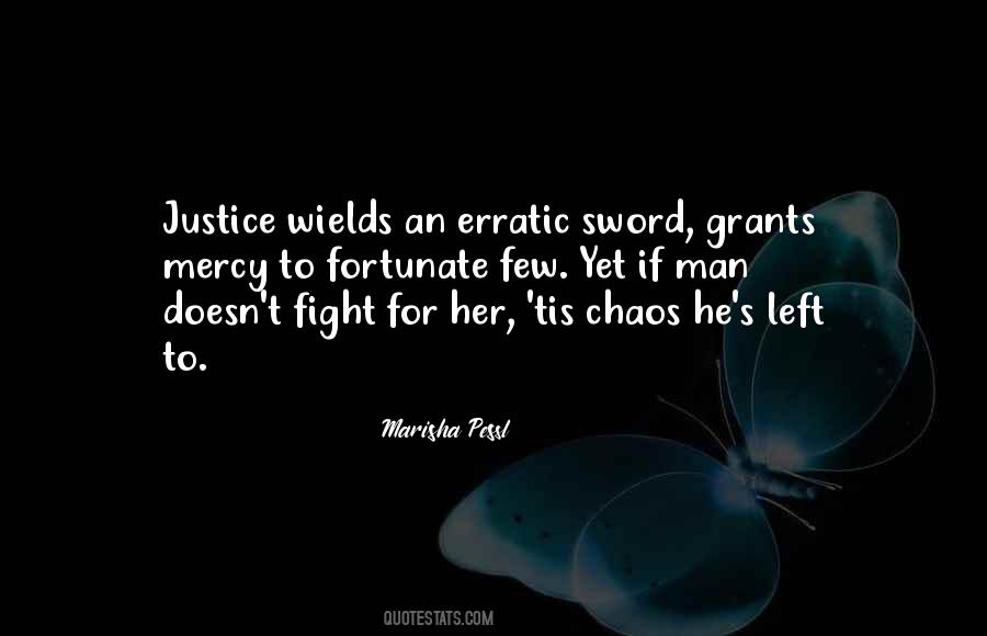 Her Justice Quotes #956964