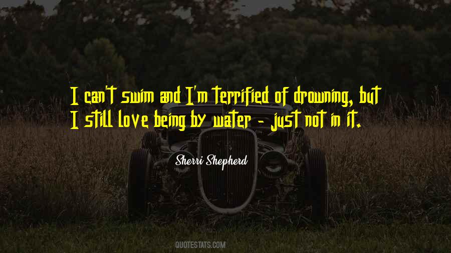 Quotes About Not Drowning #1214959