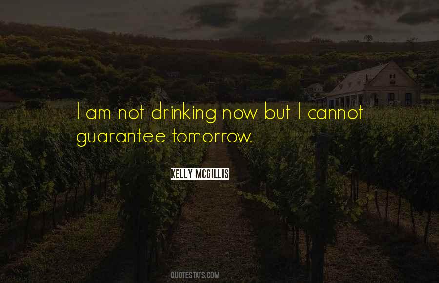 Quotes About Not Drinking #1312395