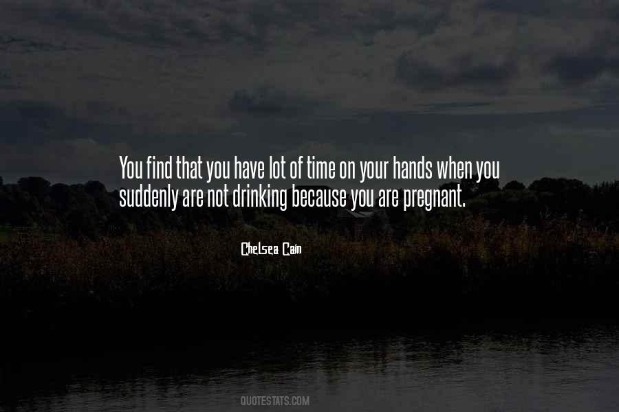 Quotes About Not Drinking #1655976