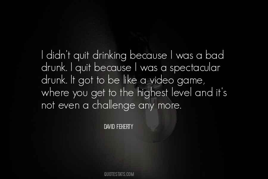 Quotes About Not Drinking #53826