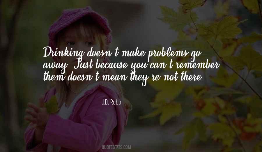 Quotes About Not Drinking #95090