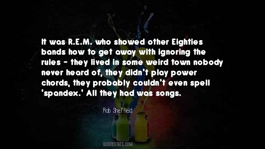 Songs Of Power Quotes #569739