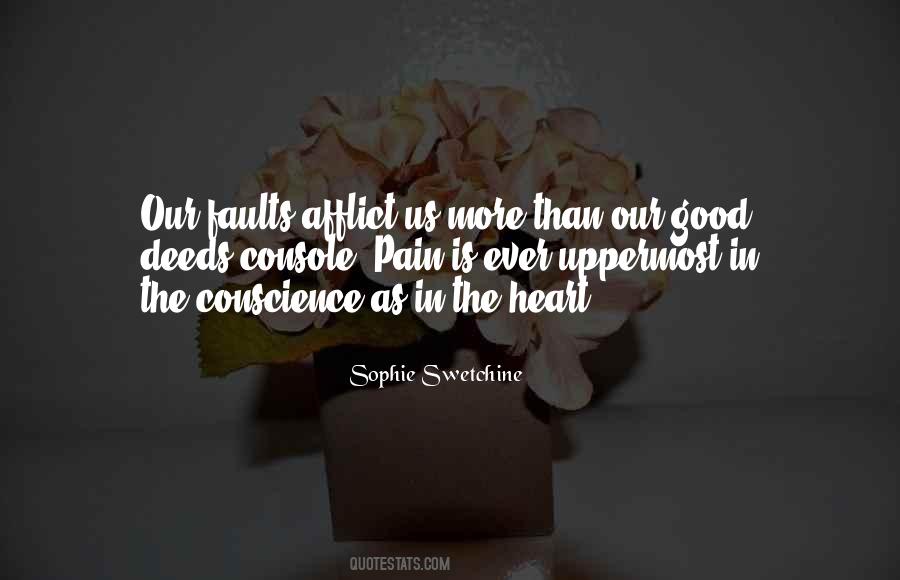 Pain Is Good Quotes #336151