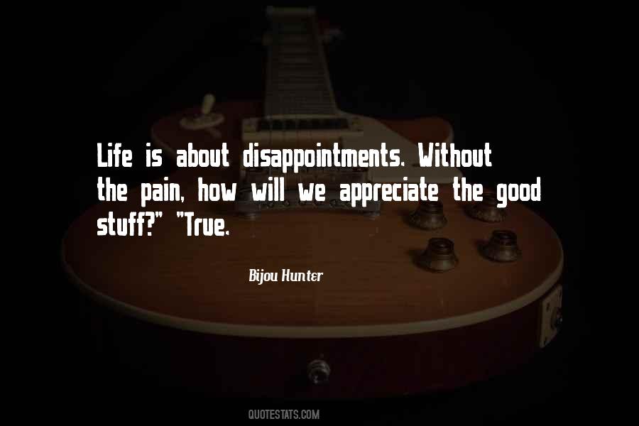 Pain Is Good Quotes #635253