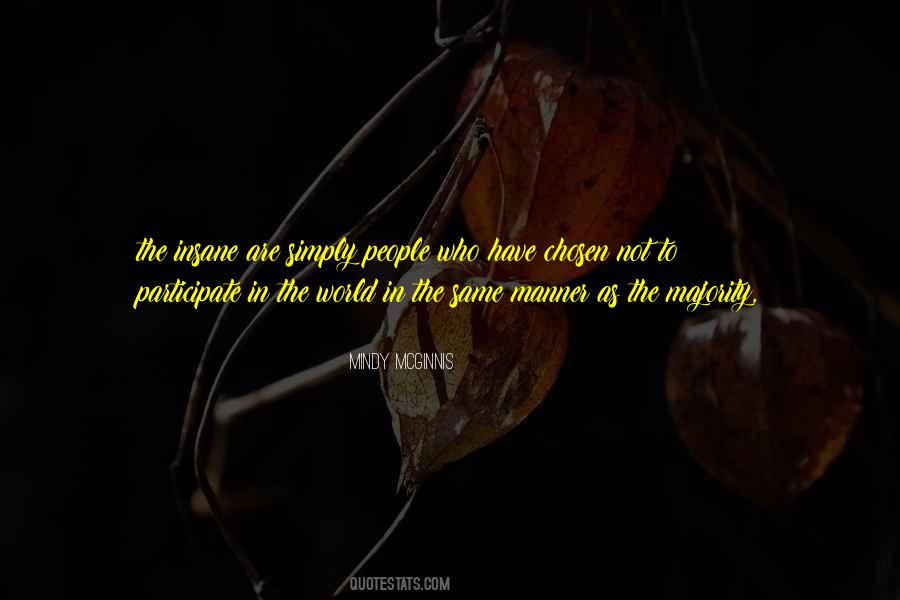 Insane People Quotes #1477113