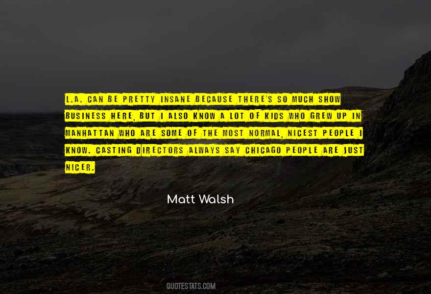 Insane People Quotes #505281