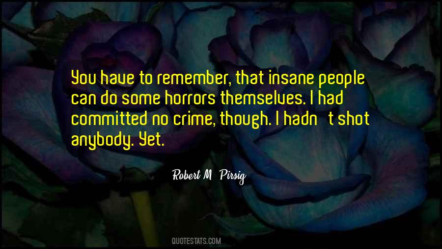 Insane People Quotes #681921