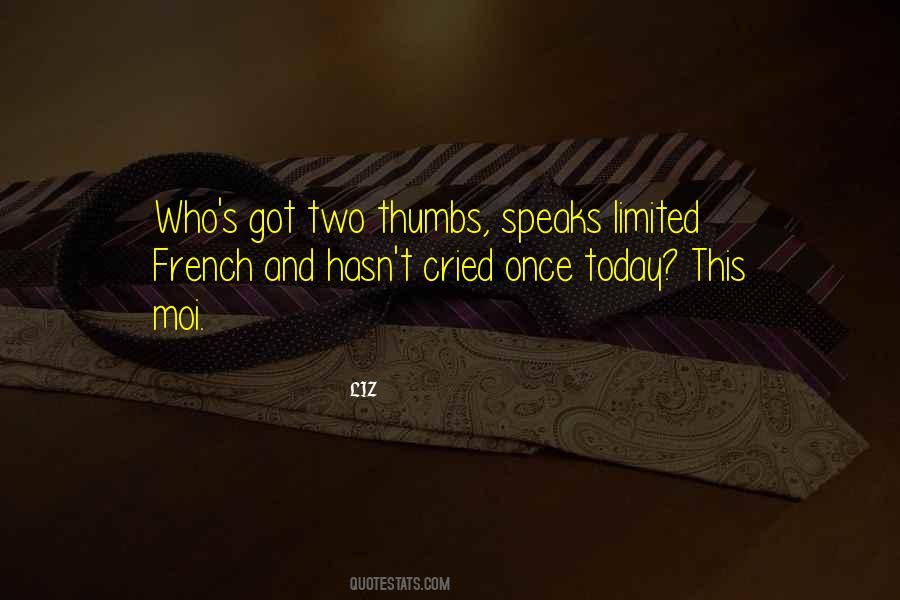 Speaks French Quotes #158337