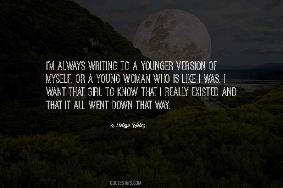 Younger Woman Quotes #1355124