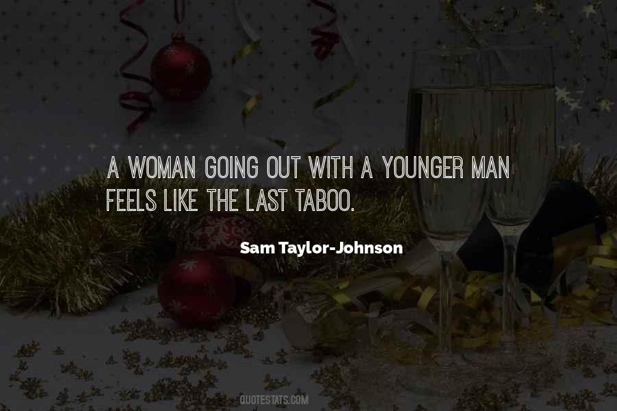 Younger Woman Quotes #1719984