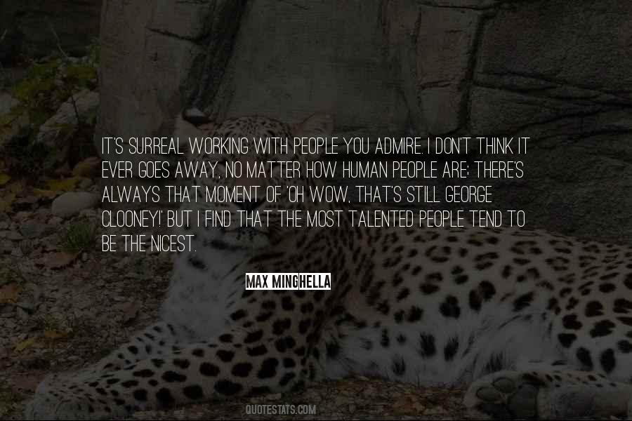 Surreal Moment Quotes #1687587