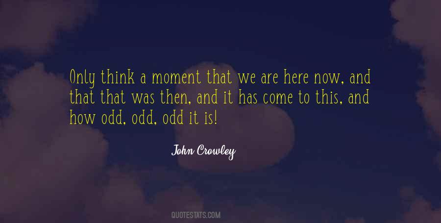 Surreal Moment Quotes #794528