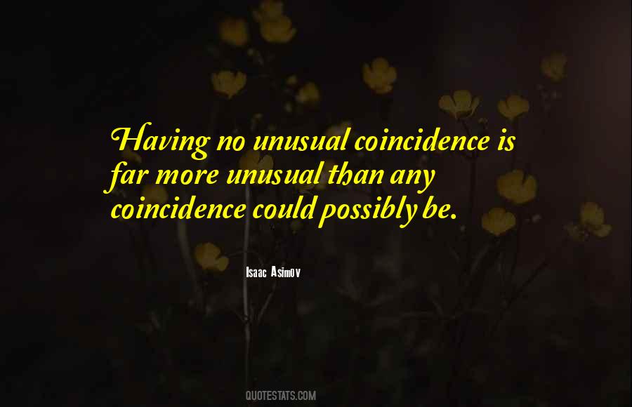 No Coincidence Quotes #1093653