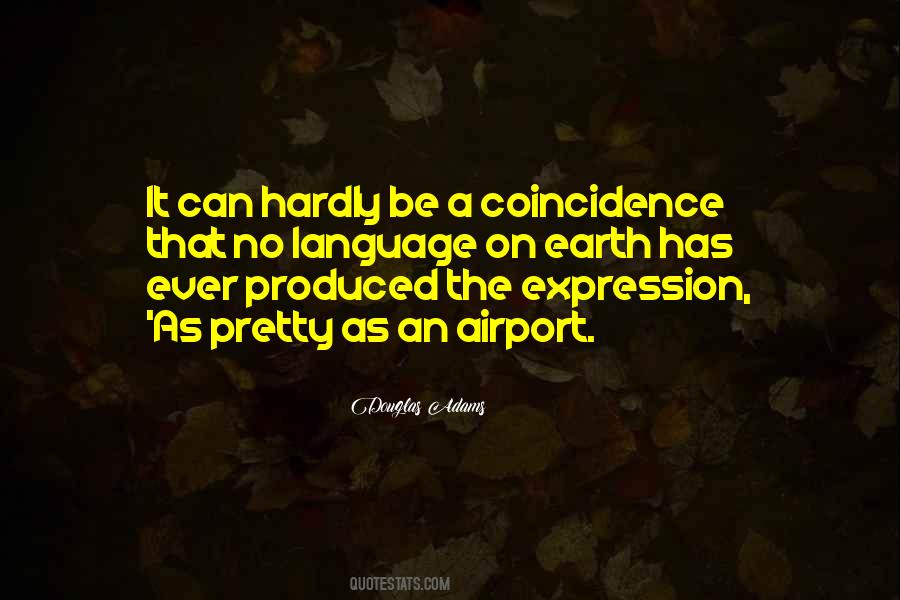 No Coincidence Quotes #1158559