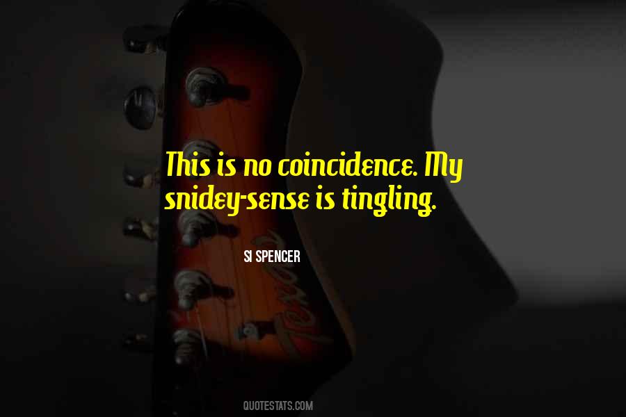 No Coincidence Quotes #282979