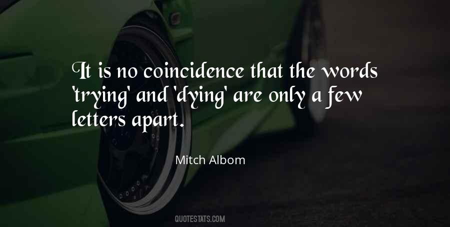 No Coincidence Quotes #555780