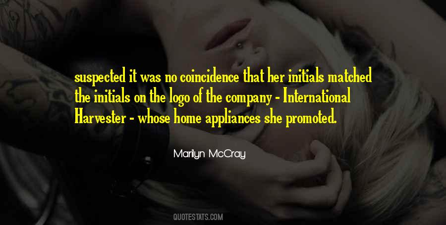 No Coincidence Quotes #853491