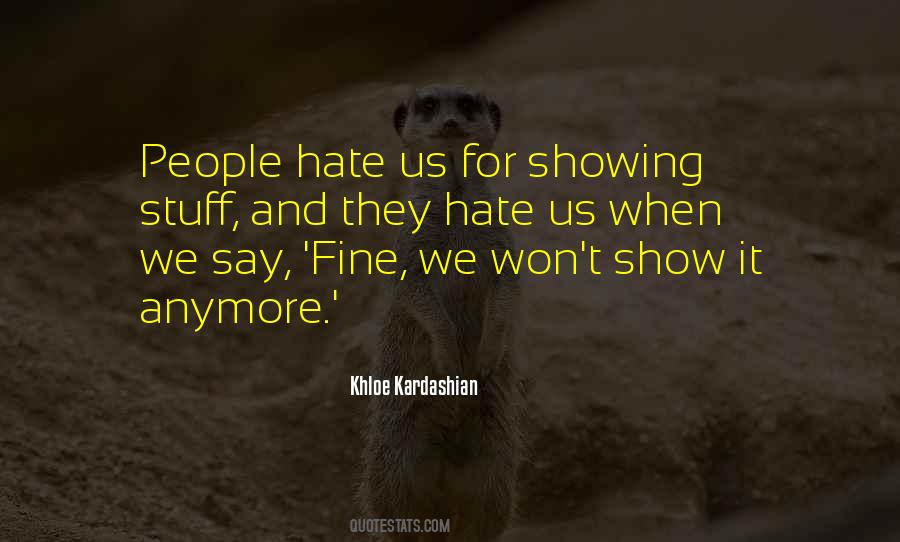 People We Hate Quotes #288435