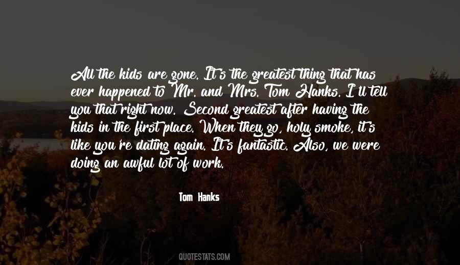 Now That You Are Gone Quotes #1458093