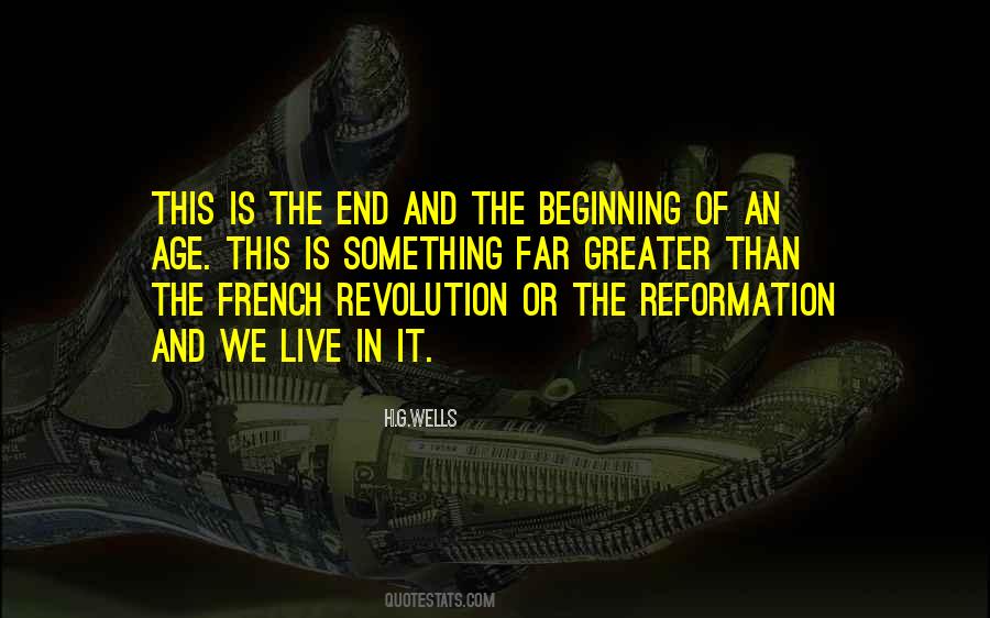 End And The Beginning Quotes #1094497
