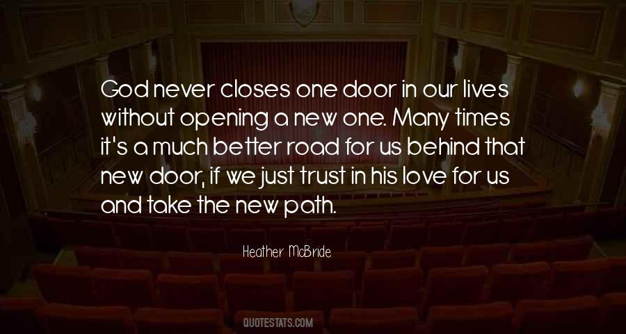 If One Door Closes Quotes #1859028