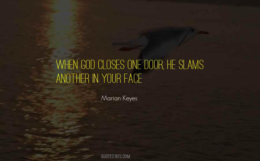 If One Door Closes Quotes #461589