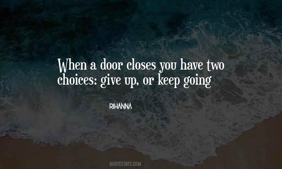 If One Door Closes Quotes #657772