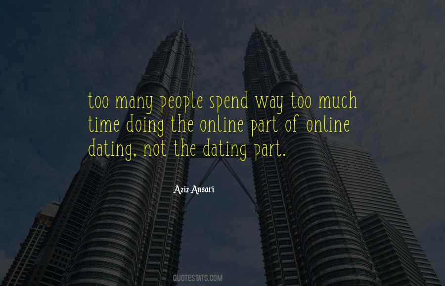 Quotes About Not Dating #161661