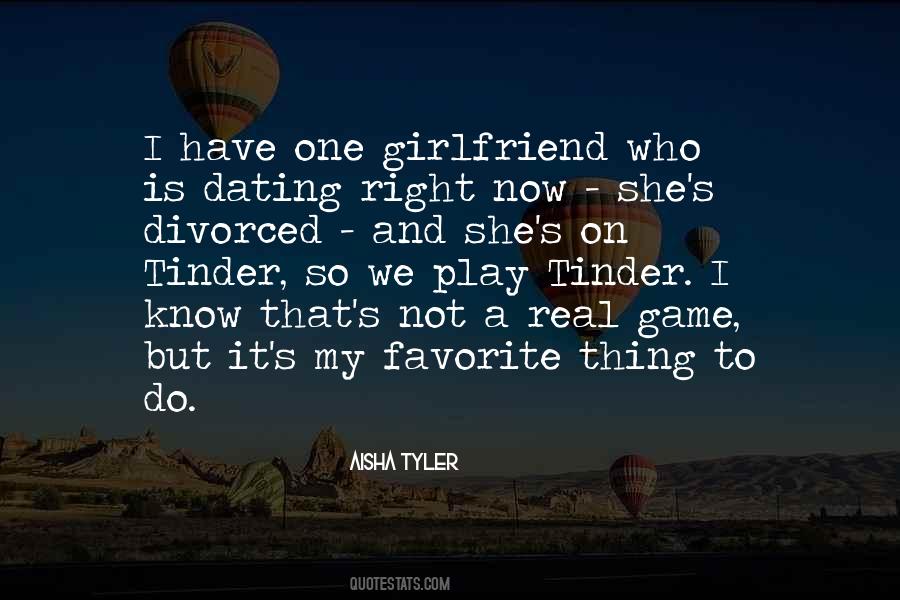 Quotes About Not Dating #314764