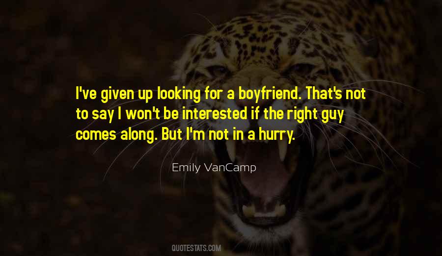 Quotes About Not Dating #467137
