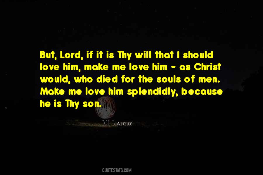 Thy Will Quotes #538715