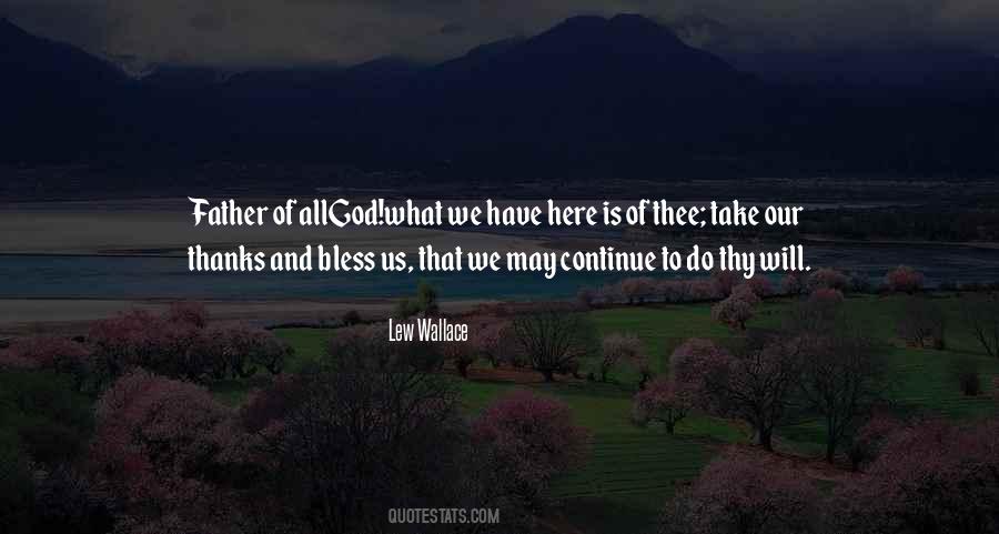 Thy Will Quotes #806804