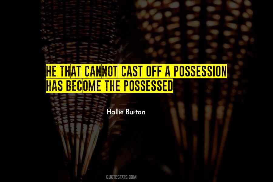 The Possessed Quotes #703596
